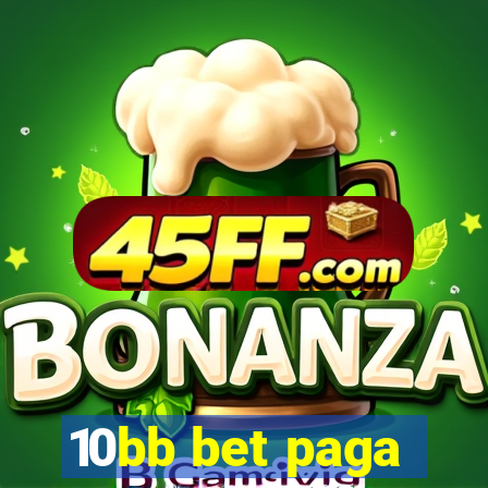 10bb bet paga